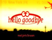Hello goodbye (2010) titel.jpg
