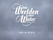 Van Weelden over water (2010) titel.jpg