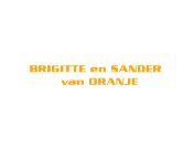 Brigitte en Sander van Oranje titel.jpg